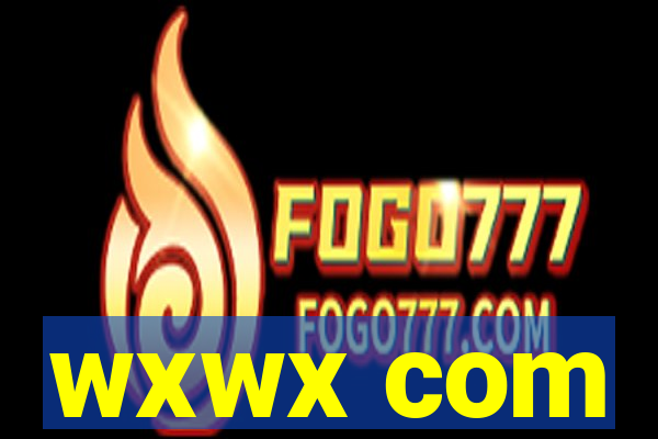 wxwx com